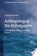 Anthropology in the Anthropocene