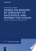 Poems on Bishops by Gregory of Nazianzus and Ephrem the Syrian
