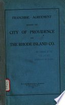 Franchise Agreement Between the City of Providence and the Rhode Island Co
