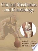 Clinical Mechanics and Kinesiology