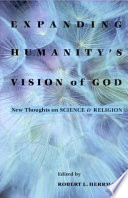 Expanding Humanitys Vision Of God