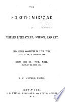 The Eclectic Magazine of Foreign Literature, Science, and Art