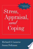 Stress, Appraisal, and Coping