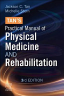 Tan's Practical Manual of Physical Medicine and Rehabilitation - E-Book