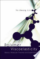 Polymer Viscoelasticity