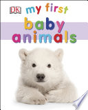 My First Baby Animals