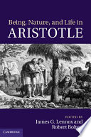 Being, Nature, and Life in Aristotle