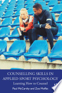 Counselling Skills in Applied Sport Psychology