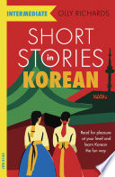 Short Stories in Korean for Intermediate Learners