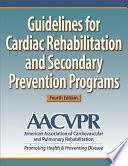 Guidelines for Cardiac Rehabilitation and Secondary Prevention Programs