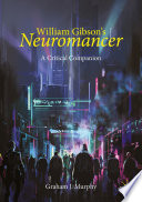 William Gibson's "Neuromancer"