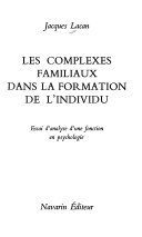 Les complexes familiaux dans la formation de l'individu