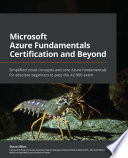 Microsoft Azure Fundamentals Certification and Beyond