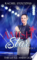Amish Star Book 3