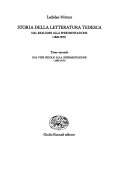 Storia della letteratura tedesca: Dal realismo alla sperimentazione (1820-1970). Pt.1. Dal biedermeier al fine secolo (1820-1890). Pt.2. Dal fine secolo alla sperimentazione (1890-1970)