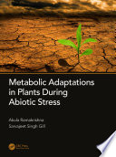 Metabolic Adaptations in Plants During Abiotic Stress