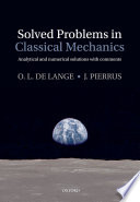 Solved Problems in Classical Mechanics
