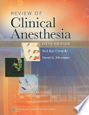 Review of Clinical Anesthesia