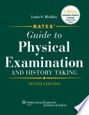 Bates' Guide to Physical Examination and History Taking