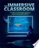 The Immersive Classroom