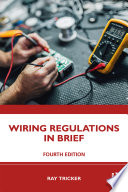 Wiring Regulations in Brief