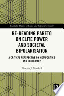 Re-Reading Pareto on Elite Power and Societal Bipolarisation