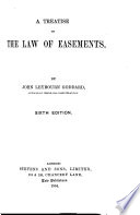 A Treatise on the Law of Easements