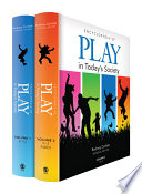 Encyclopedia of Play in Today's Society