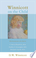 Winnicott On The Child