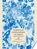Science and Civilisation in China: Volume 3, Mathematics and the Sciences of the Heavens and the Earth
