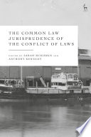 The Common Law Jurisprudence of the Conflict of Laws
