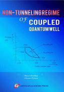 Non-Tunneling Regime of Coupled Quantum Well