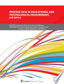 Process Data in Educational and Psychological Measurement, 2nd Edition