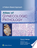 Atlas of Gynecologic Pathology