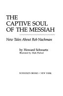 The Captive Soul of the Messiah