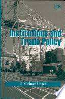 Institutions and Trade Policy