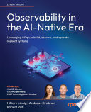 Observability in the AI-Native Era