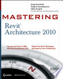 Mastering Revit Architecture 2010