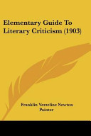 Elementary Guide to Literary Criticism (1903)