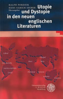 Utopie und dystopie in den neuen englischen Literaturen