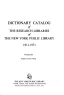 Dictionary Catalog of the Research Libraries of the New York Public Library, 1911-1971