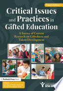 Critical Issues and Practices in Gifted Education