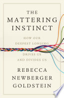 The Mattering Instinct
