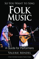 So You Want to Sing Folk Music