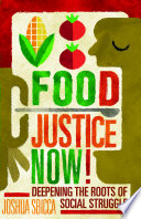 Food Justice Now!