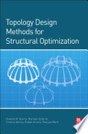 Topology Design Methods for Structural Optimization