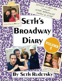 Seth's Broadway Diary