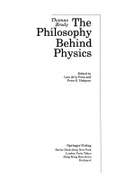 The Philosophy Behind Physics