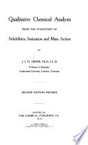 Qualitative Chemical Analysis from the Standpoint of Solubilities, Ionization and Mass Action