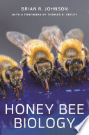 Honey Bee Biology